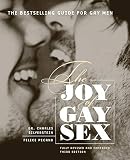 The Joy Of Gay Sex Revised Expanded Third Edition