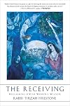 The Receiving: Reclaiming Jewish Women's Wisdom