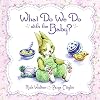 What Do We Do with the Baby?