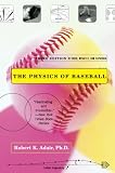 The Physics Of Baseball 3rd Edition