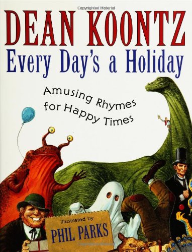 Every Day's a Holiday: Amusing Rhymes for Happy Times book cover