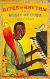 Rites of Rhythm: The Music of Cuba