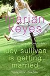 Lucy Sullivan Is Getting Married