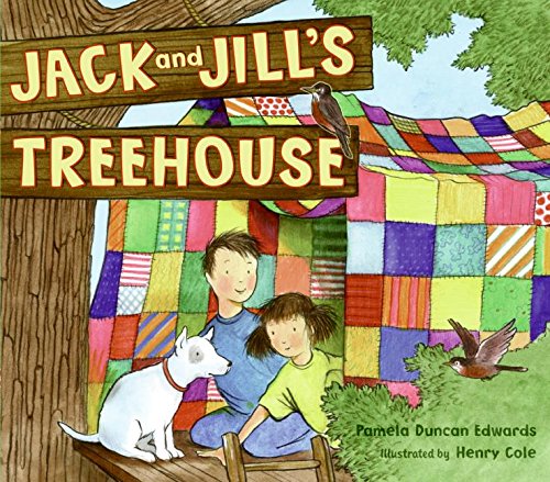 Cover of Jack and Jill's Treehouse