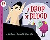 A Drop of Blood