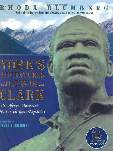 York's Adventures with Lewis and Clark (By: Rhoda Blumberg) cover