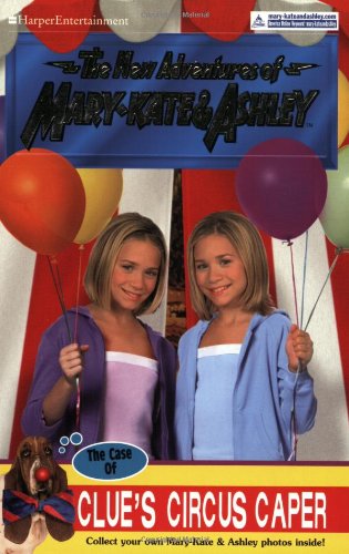 The Case Of Clue's Circus Caper (By: Judy Katschke) cover