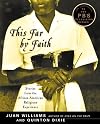 This Far by Faith: Stories from the African American Religious Experience