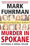 Murder In Spokane: Catching a Serial Killer