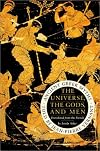 The Universe, the Gods, and Men: Ancient Greek Myths Told by Jean-Pierre Vernant