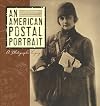 An American Postal Portrait: A Photographic Legacy
