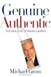 Genuine Authentic: The Real Life of Ralph Lauren