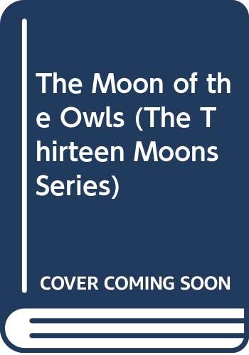 The Moon of the Owls book cover