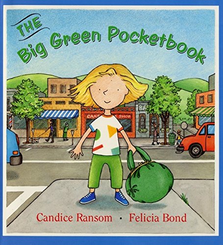 The Big Green Pocketbook (By: Felicia Bond,Candice Ransom) cover