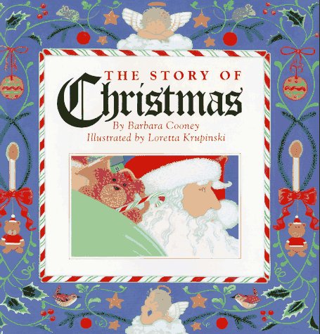 The Story of Christmas (By: Barbara Cooney) cover