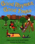 Good Rhymes, Good Times (By: Lee Bennett Hopkins) cover