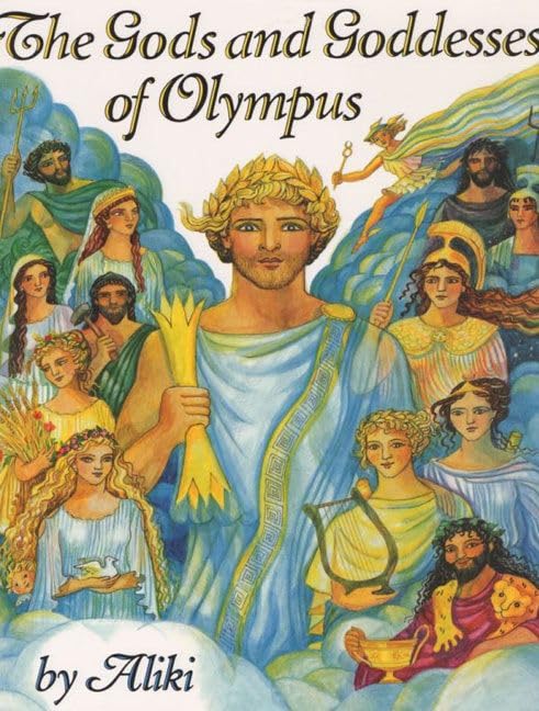 The Gods and Goddesses of Olympus (By: Aliki) cover