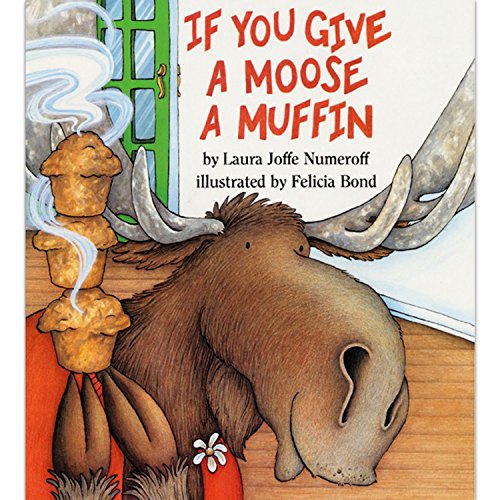 If You Give a Moose a Muffin book cover