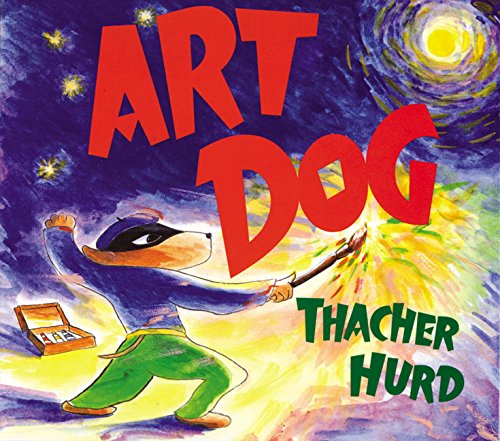Art Dog (By: Thacher Hurd) cover