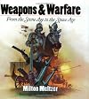 Weapons & Warfare