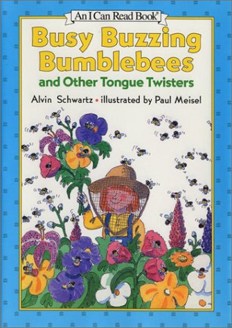 Busy Buzzing Bumblebees and Other Tongue Twisters book cover