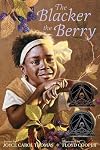 The Blacker the Berry: Poems