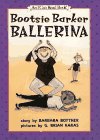Bootsie, Barker Ballerina (By: Barbara Bottner) cover