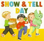 Show & Tell Day (By: Anne Rockwell) cover