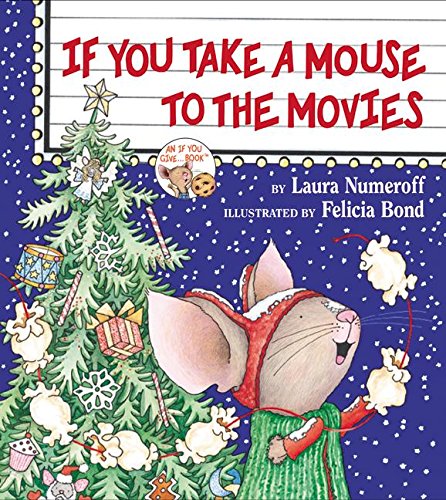 If You Take a Mouse to the Movies book cover