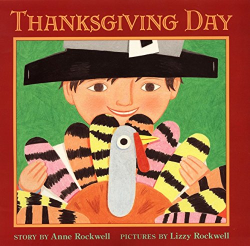 Thanksgiving Day (By: Anne Rockwell) cover