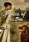 A Voice of Her Own: Becoming Emily Dickinson