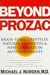 Beyond Prozac: Antidotes for Modern Times