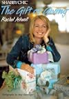 Shabby Chic: The Gift of Giving