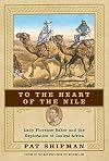 To the Heart of the Nile: Lady Florence Baker and the Exploration of Central Africa