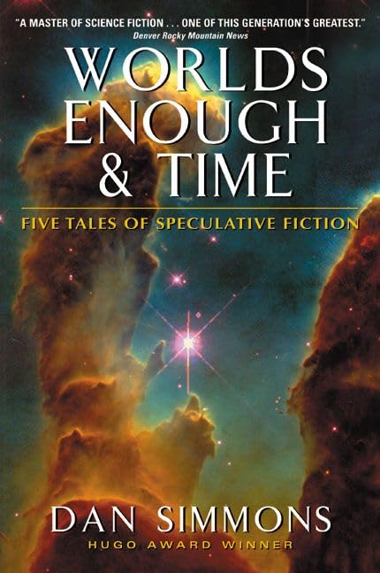 Worlds Enough & Time book cover