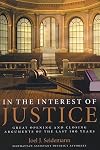 In the Interest of Justice: Great Opening and Closing Arguments of the Last 100 Years