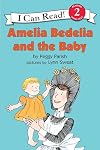 Amelia Bedelia and the Baby