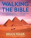 Walking the Bible: An Illustrated Journey for Kids