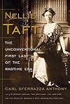 Nellie Taft: The Unconventional First Lady of the Ragtime Era