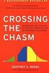 Crossing the Chasm