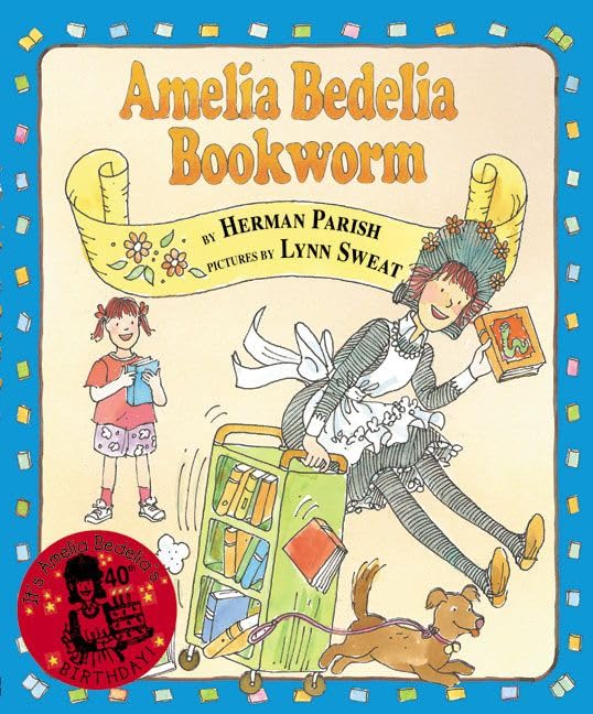 Amelia Bedelia, Bookworm (By: Herman Parish) cover