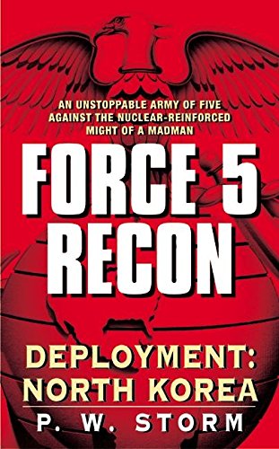 Force 5 Recon: Deployment: North Korea book cover
