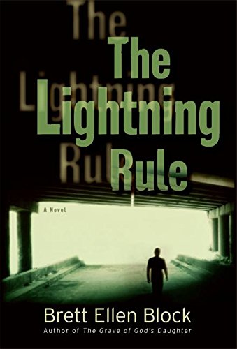 The Lightning Rule (As: Brett Ellen Block) cover
