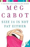 Size 14 Is Not Fat Either