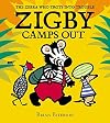 Zigby Camps Out