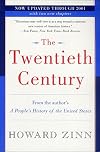 The Twentieth Century: A People's History