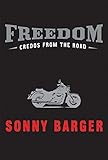 Freedom: Credos from the Road