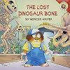 The Lost Dinosaur Bone