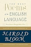The Best Poems Of The English Language From Chaucer Through Robert Frost