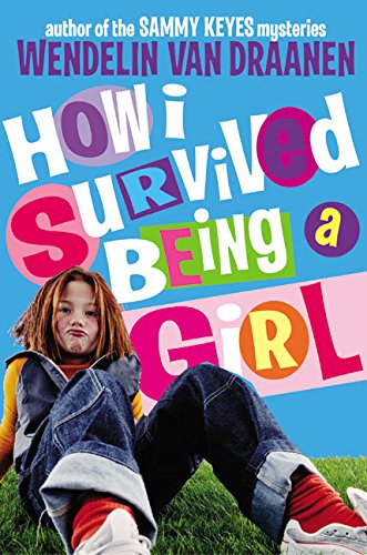 How I Survived Being a Girl book cover